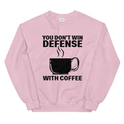 You don't win defense with coffee - Leonard Ernst