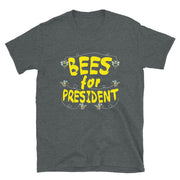 Bees for President - Leonard Ernst