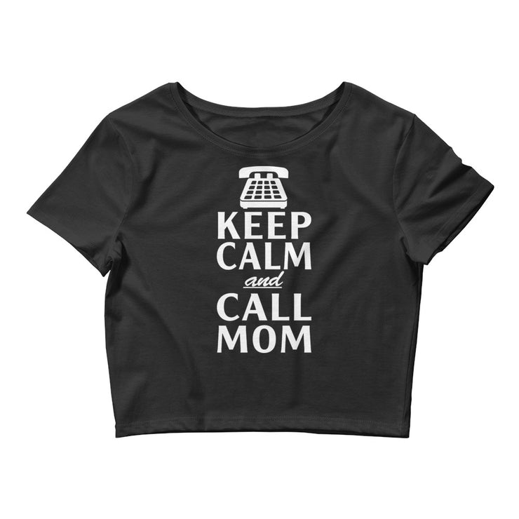 Keep Calm and Call Mom - Leonard Ernst