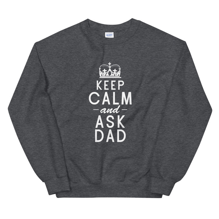 Keep Calm and ask dad - Leonard Ernst