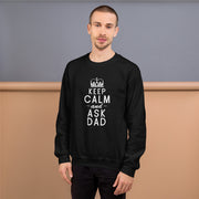 Keep Calm and ask dad - Leonard Ernst