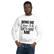 Wine Me Dine Me Sixty-Nine Me - Leonard Ernst