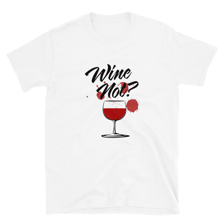 Wine Not? - Leonard Ernst