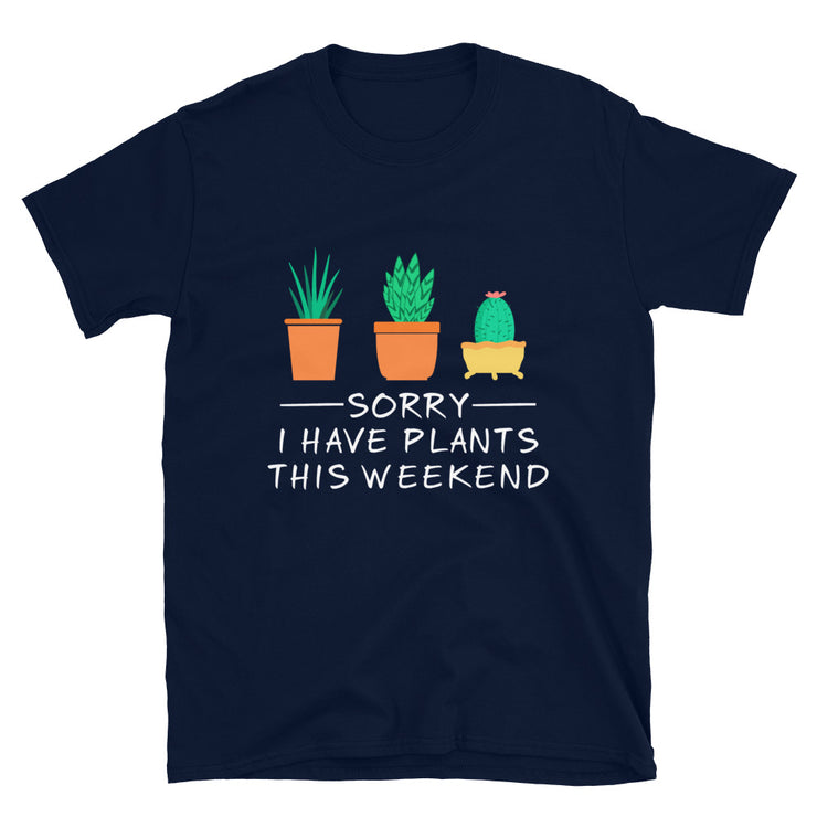 Sorry I have Plants this Weekend - Leonard Ernst