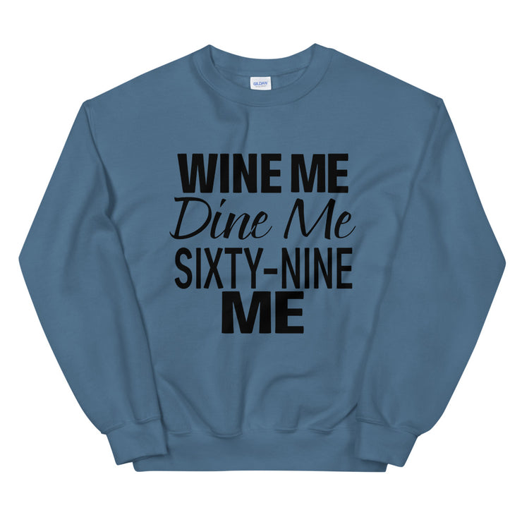 Wine Me Dine Me Sixty-Nine Me - Leonard Ernst