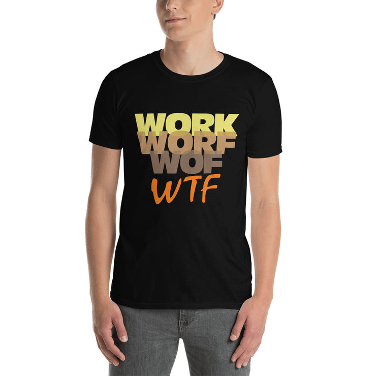 work worf wof wtf - Leonard Ernst