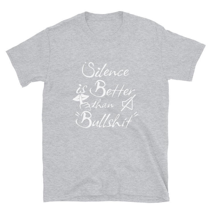 Silence Is Better Than Bullshit - Leonard Ernst