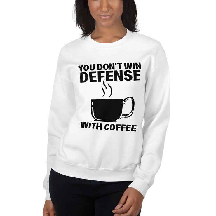 You don't win defense with coffee - Leonard Ernst