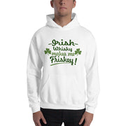 irish whiskey makes me friskey - Leonard Ernst