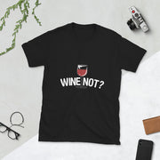 Wine Not - Leonard Ernst