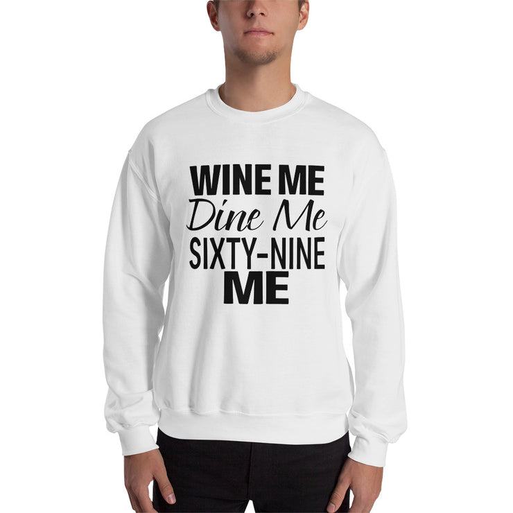 Wine Me Dine Me Sixty-Nine Me - Leonard Ernst