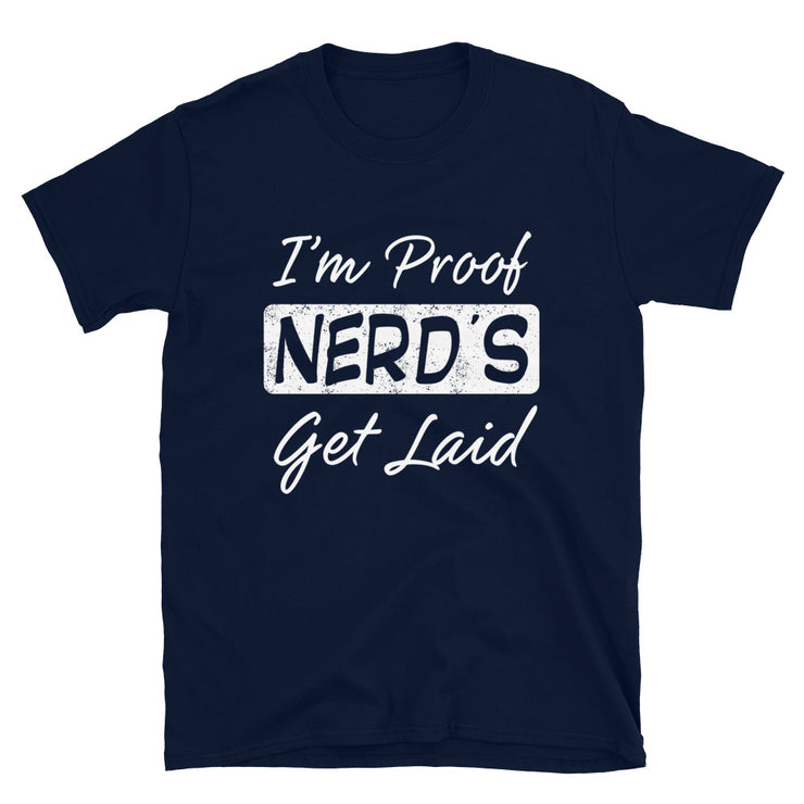 I'm Proof Nerds Get Laid - Leonard Ernst