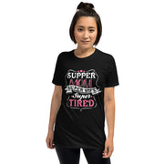 Super Mom Super Wife Super Tired - Leonard Ernst