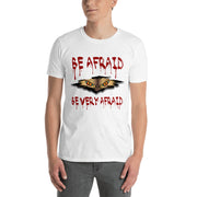 Be Afraid, Every Afraid - Leonard Ernst