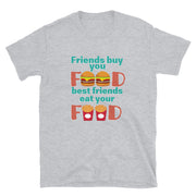 Best Friends eat it all - Leonard Ernst