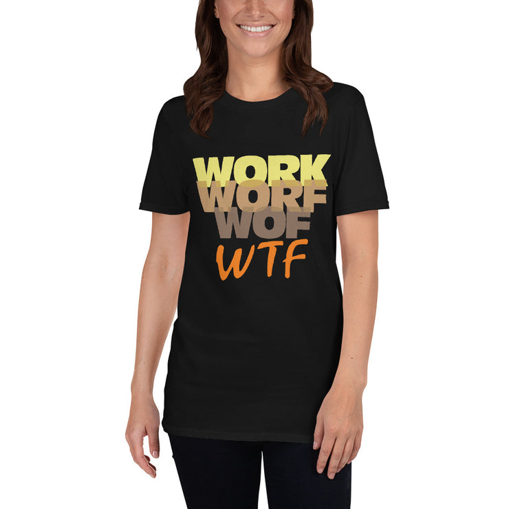 work worf wof wtf - Leonard Ernst