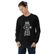 Keep Calm and ask dad - Leonard Ernst