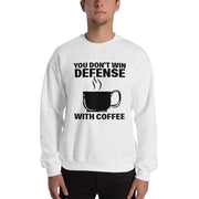 You don't win defense with coffee - Leonard Ernst