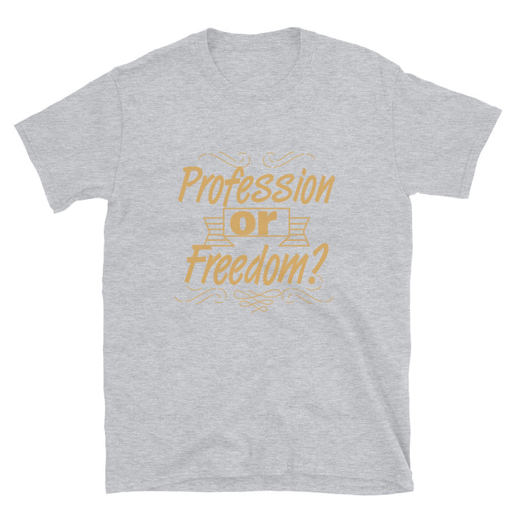 profession or freedom? - Leonard Ernst