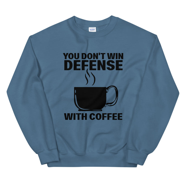 You don't win defense with coffee - Leonard Ernst