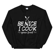 Be Nice I Cook your Food - Leonard Ernst