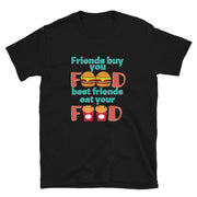 Best Friends eat it all - Leonard Ernst