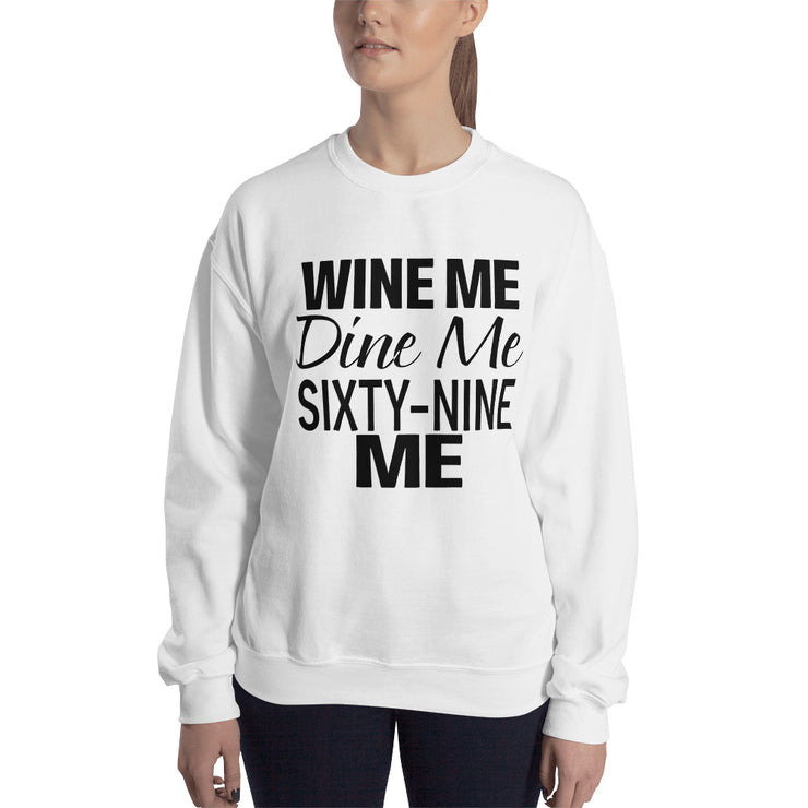 Wine Me Dine Me Sixty-Nine Me - Leonard Ernst