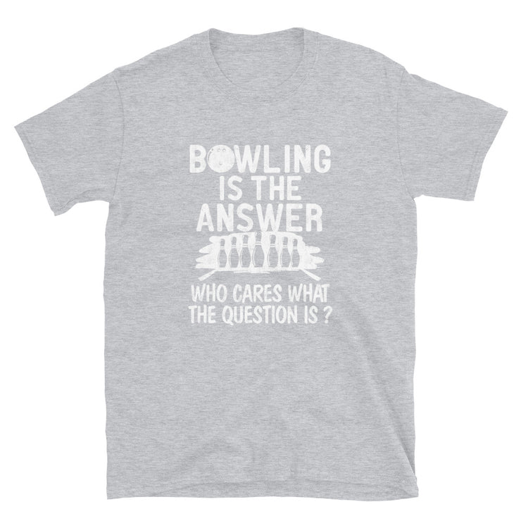 Bowling is the Answer - Leonard Ernst