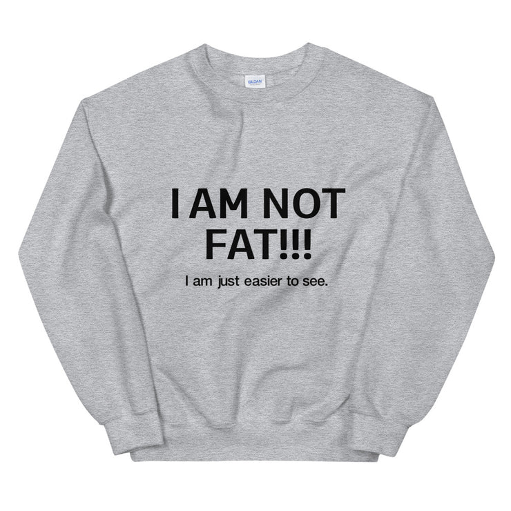 I'm not fat! Just easier to see - Leonard Ernst