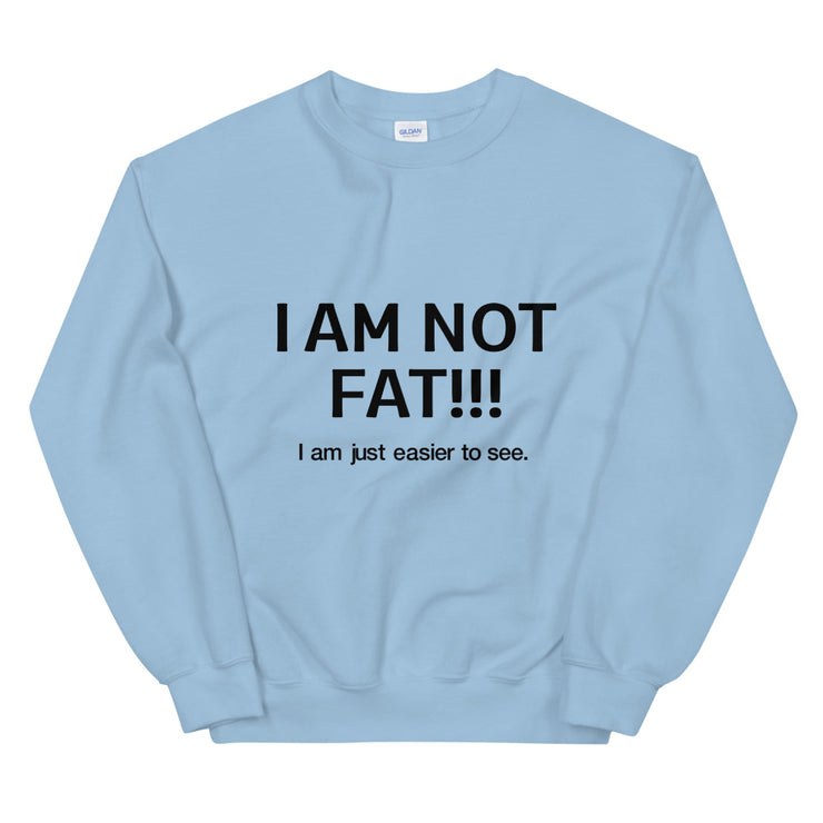 I'm not fat! Just easier to see - Leonard Ernst