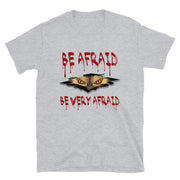 Be Afraid, Every Afraid - Leonard Ernst