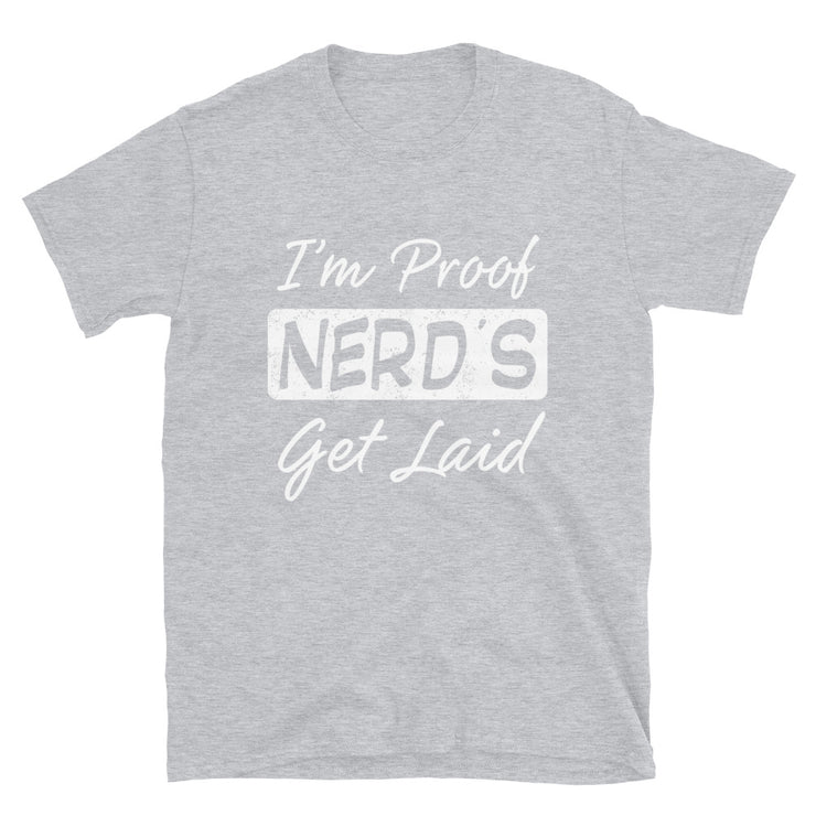 I'm Proof Nerds Get Laid - Leonard Ernst