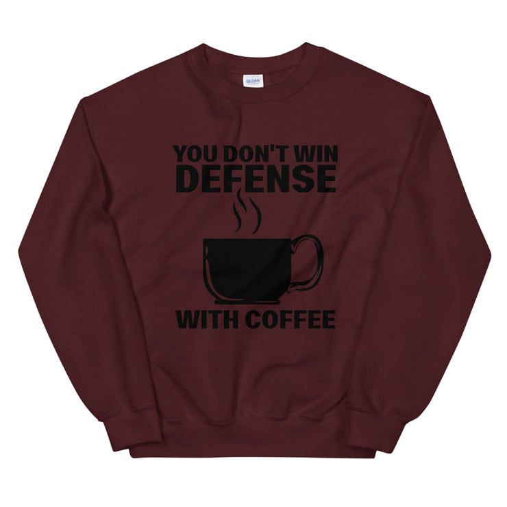 You don't win defense with coffee - Leonard Ernst