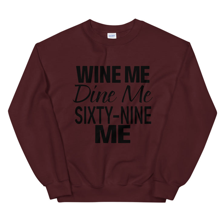 Wine Me Dine Me Sixty-Nine Me - Leonard Ernst