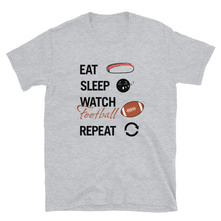 Eat Sleep Watch Football Repeat - Leonard Ernst