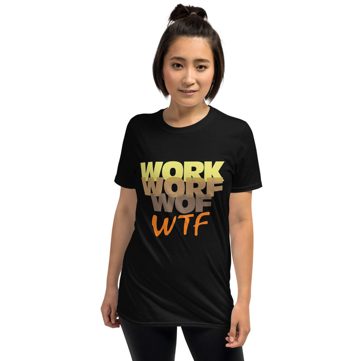 work worf wof wtf - Leonard Ernst