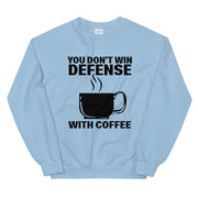 You don't win defense with coffee - Leonard Ernst